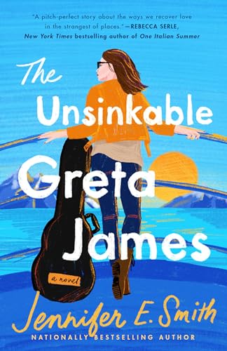 The Unsinkable Greta James: A Novel von Random House Publishing Group