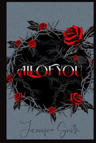 All Of You (Rizzoli Family, Band 2) von Independently published