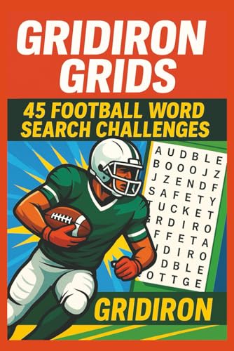 Gridiron Grids: 45 Football Word Search Challenges von Independently published