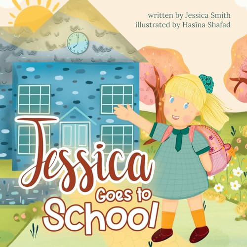 Jessica Goes to School von The Dreamwork Collective