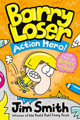 Barry Loser: Action Hero!: Funny new graphic novel series - perfect for fans of Bunny vs. Monkey! von Farshore