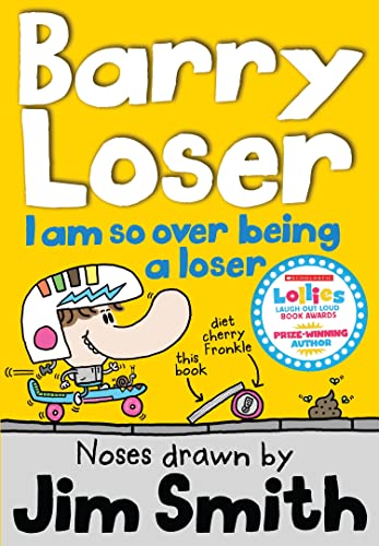 I am so over being a Loser (Barry Loser, Band 3)