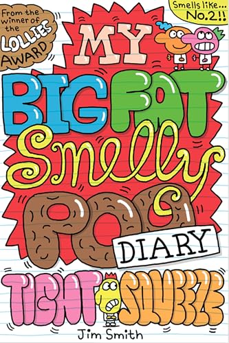 My Big Fat Smelly Poo Diary 2 von Scholastic Ltd.