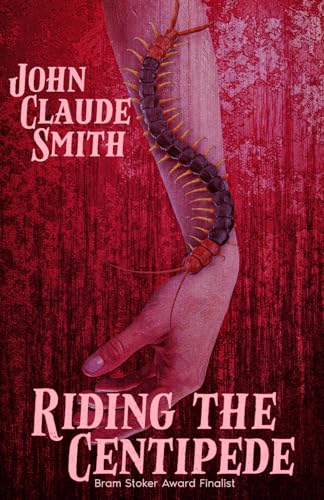 Riding the Centipede Riding the Centipede von Macabre Ink
