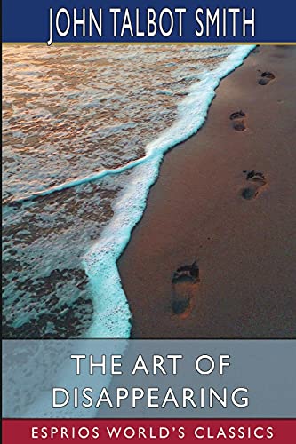 The Art of Disappearing (Esprios Classics) von Blurb