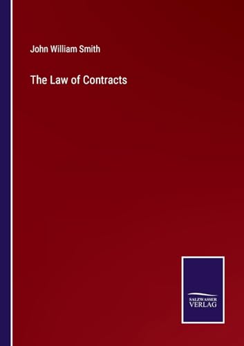 The Law of Contracts von Salzwasser Verlag