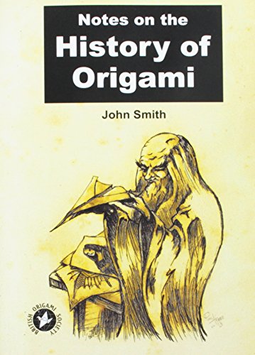 Notes on the History of Origami