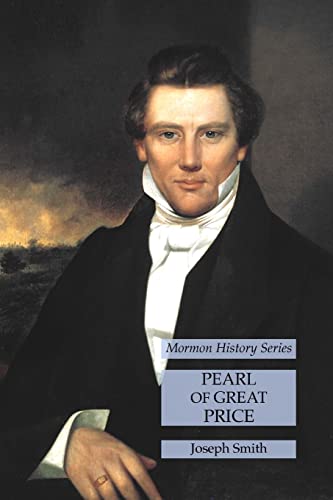 Pearl of Great Price: Mormon History Series Pearl of Great Price: Mormon History Series von Lamp of Trismegistus
