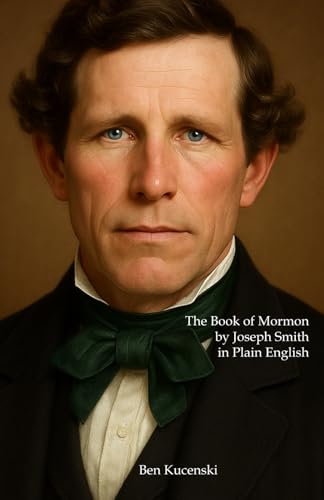 THE BOOK OF MORMON By Joseph Smith In Plain English von Independently published