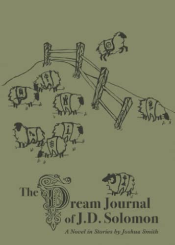 The Dream Journal of J.D. Solomon