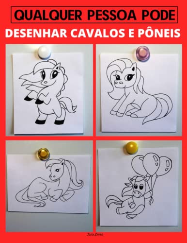 Qualquer pessoa pode desenhar Cavalos e Pôneis: Tutorial de desenho passo-a-passo fácil para crianças, adolescentes e iniciantes. Como aprender a ... Livro 1 (Guia do aspirante a artista, Band 3) von Independently published