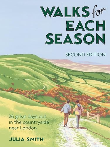 Walks for Each Season Second Edition: 26 great days out in the countryside near London von Corncockle Publishing