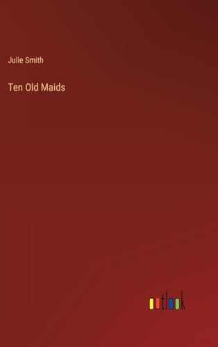 Ten Old Maids von Outlook Verlag