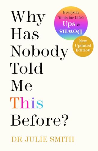 Why Has Nobody Told Me This Before?: The Sunday Times bestseller, with over 1 million copies sold von Penguin