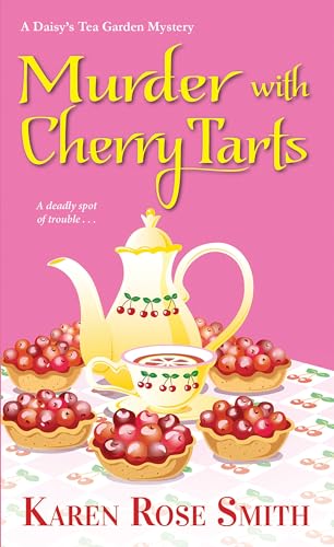 Murder with Cherry Tarts (A Daisy's Tea Garden Mystery, Band 4)
