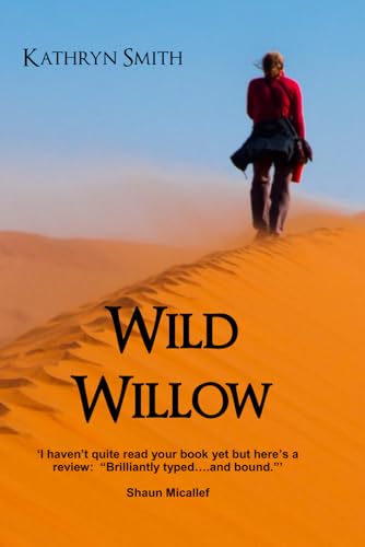 Wild Willow von Independently published