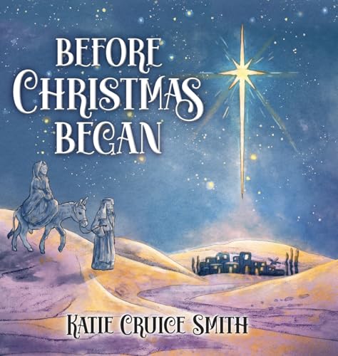 Before Christmas Began von Ambassador International