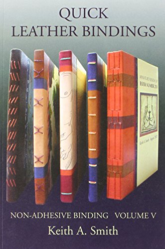 Quick Leather Bindings: Non-Adhesive Binding Volume 5