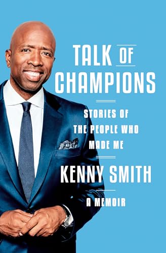 Talk of Champions: Stories of the People Who Made Me: A Memoir von Doubleday