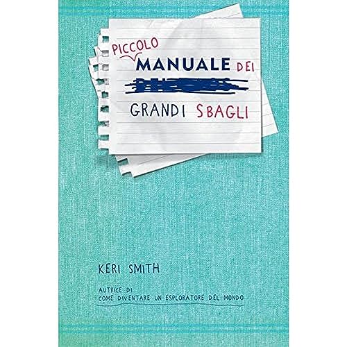 Piccolo manuale dei grandi sbagli von Corraini