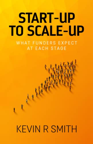 Start-up to Scale-up: What funders expect at each stage
