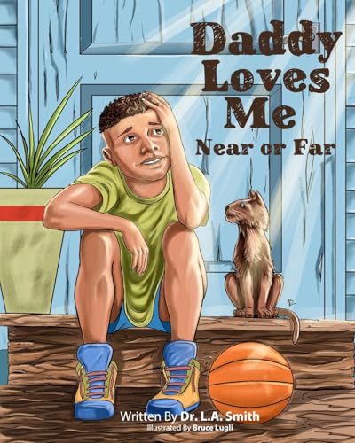 Daddy Loves Me Near or Far Daddy Loves Me Near or Far von Houghton Mifflin