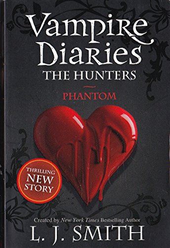 The Vampire Diaries: Phantom: Book 8 von imusti