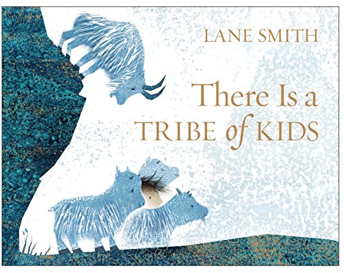 There Is a Tribe of Kids: Lane Smith von PAN MACMILLAN UK