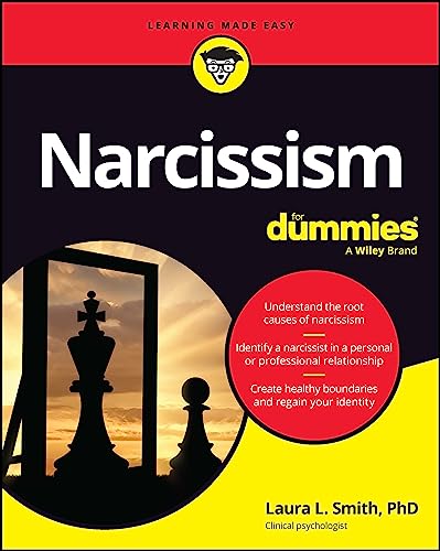 Narcissism For Dummies (For Dummies: Learning Made Easy) von For Dummies