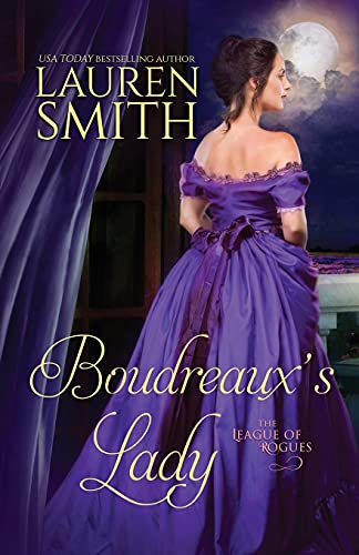 Boudreaux's Lady (The League of Rogues, Band 15)