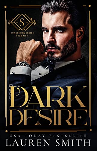 Dark Desire (The Surrender Series, Band 5) von Lauren Smith