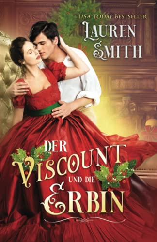 Der Viscount und die Erbin Der Viscount und die Erbin