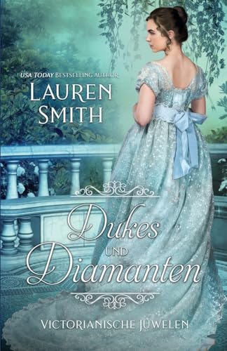 Dukes Und Diamanten (Victorianische Juwelen, Band 1) von Lauren Smith