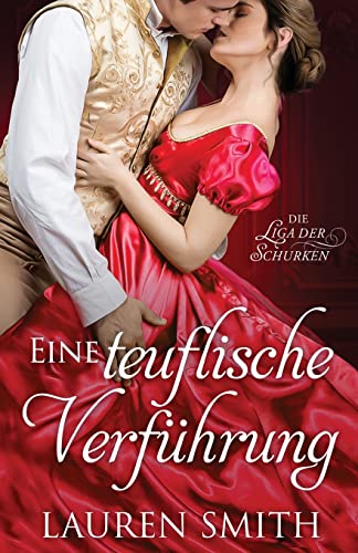 Eine teuflische Verführung (Die Liga der Schurken, Band 2) von Lauren Smith