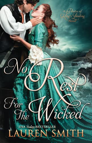 No Rest for the Wicked (Pirates of King's Landing, Band 1) von Lauren Smith
