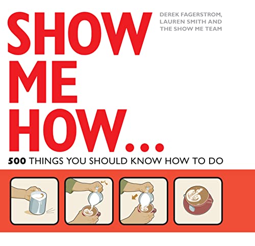 Show Me How: 500 Things You Should Know von Collins & Brown