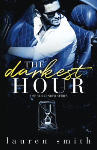 The Darkest Hour: Surrender buch 4 von Lauren Smith