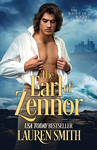 The Earl of Zennor (The League of Rogues, Band 18)