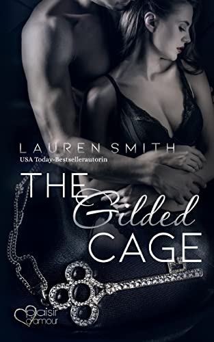 The Gilded Cage: Surrender Band 2 von Plaisir d'Amour Verlag