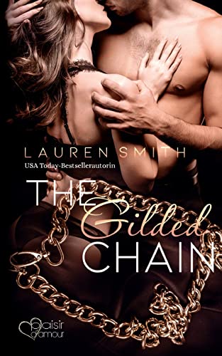 The Gilded Chain: Surrender Band 3 von Plaisir d'Amour Verlag