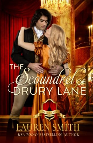 The Scoundrel of Drury Lane (The Rogues of Devil's Square, Band 1) von Lauren Smith