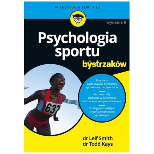 Psychologia sportu dla bystrzaków von Helion