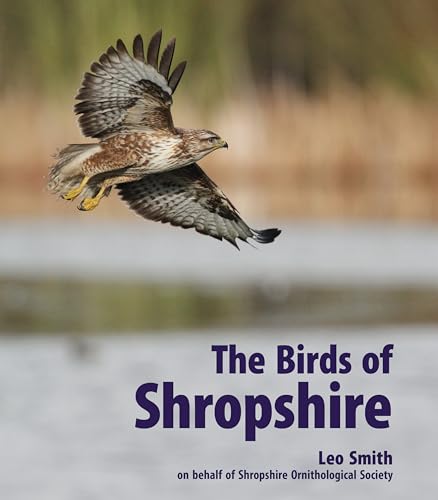 The Birds of Shropshire von Liverpool University Press