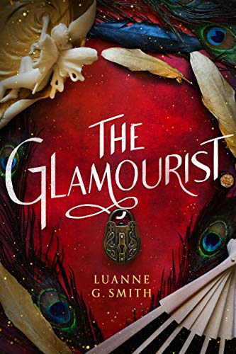 The Glamourist (The Vine Witch, Band 2)