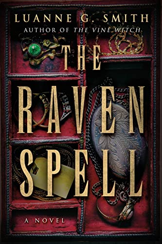 The Raven Spell: A Novel (A Conspiracy of Magic, Band 1)