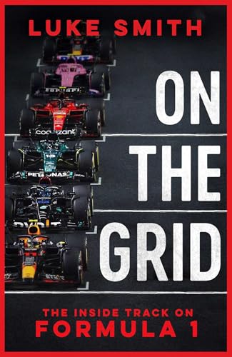 On the Grid: The Inside Track on Formula One von Simon & Schuster UK