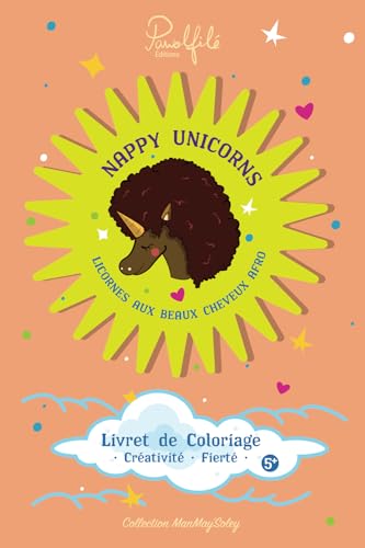 Nappy Unicorns: Licornes aux beaux cheveux afro assumés von AFNIL
