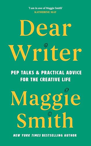 Dear Writer: Pep Talks and Practical Advice for the Creative Life von Canongate Books