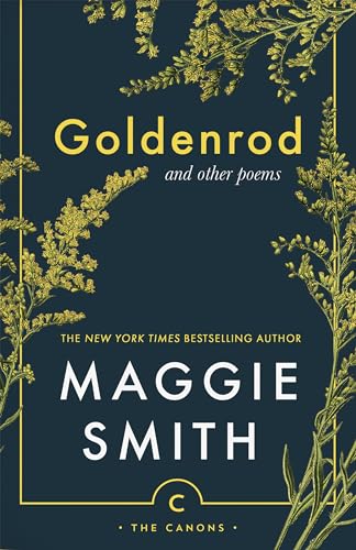 Goldenrod: and other poems (Canons) von Canongate Canons