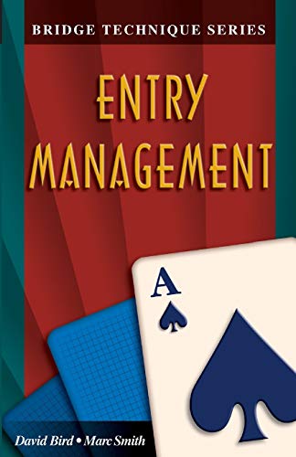 Bridge Technique a: Entry Management (Bridge Technique Series) von Master Point Press